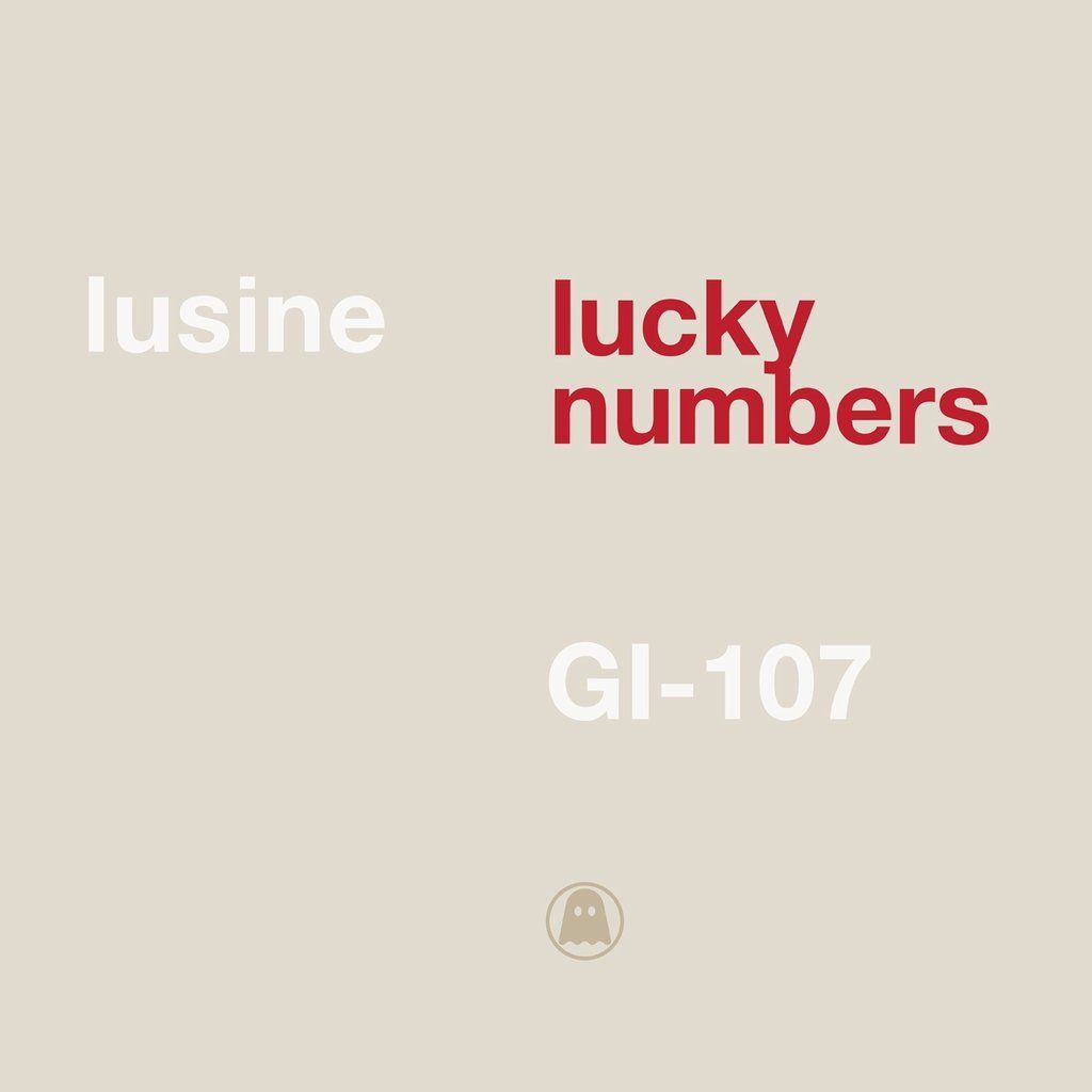 Lusine - Lucky Numbers Ghostly International :: GI-107