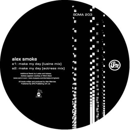 Alex Smoke - Make My Day Remixes 12