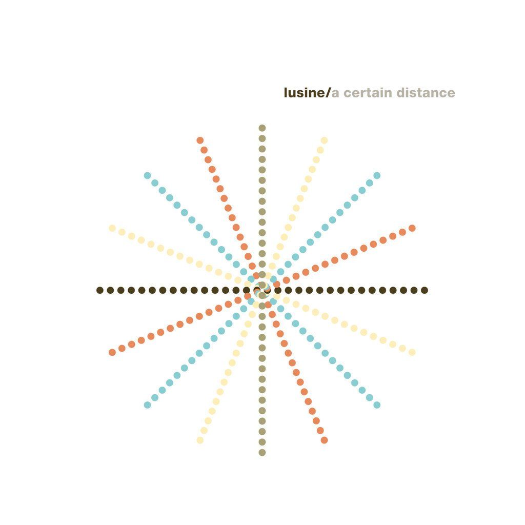 Lusine - A Certain Distance CD/LP/Digital Ghostly International :: GI-87