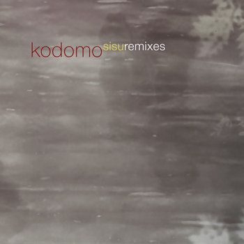 Kodomo- remix of 